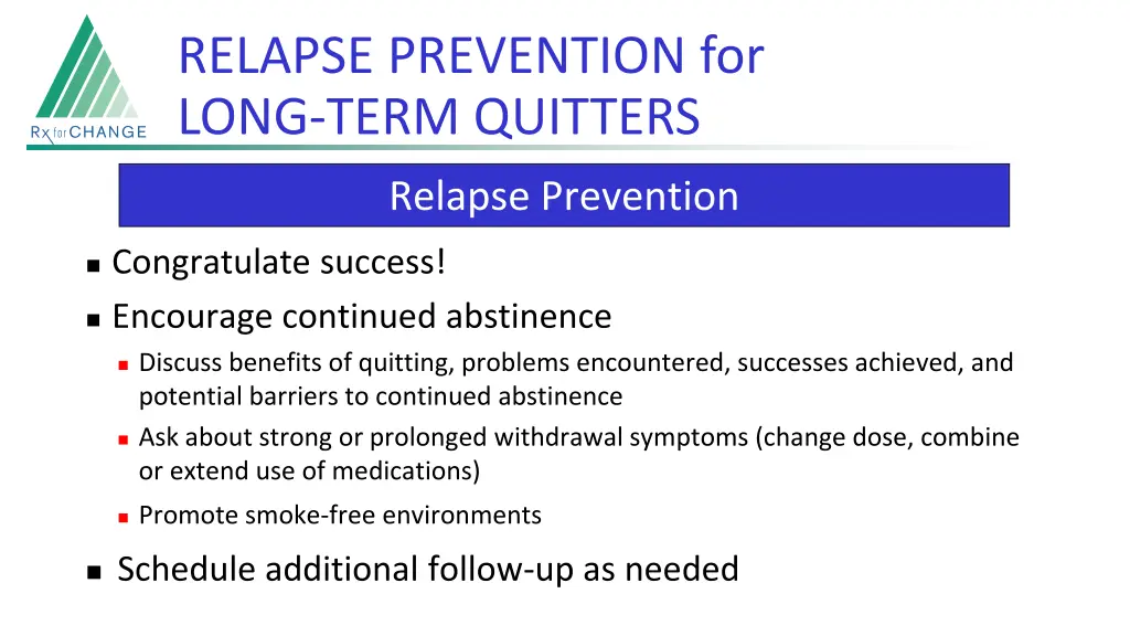 relapse prevention for long term quitters