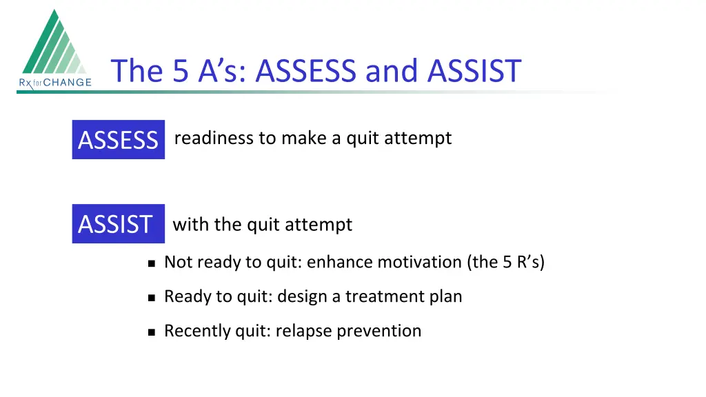 the 5 a s assess and assist