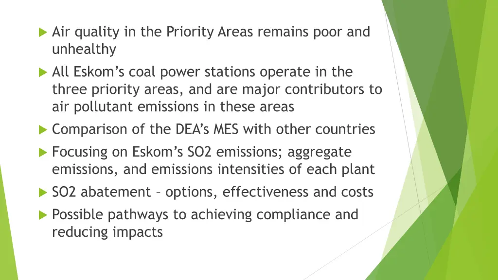 air quality in the priority areas remains poor