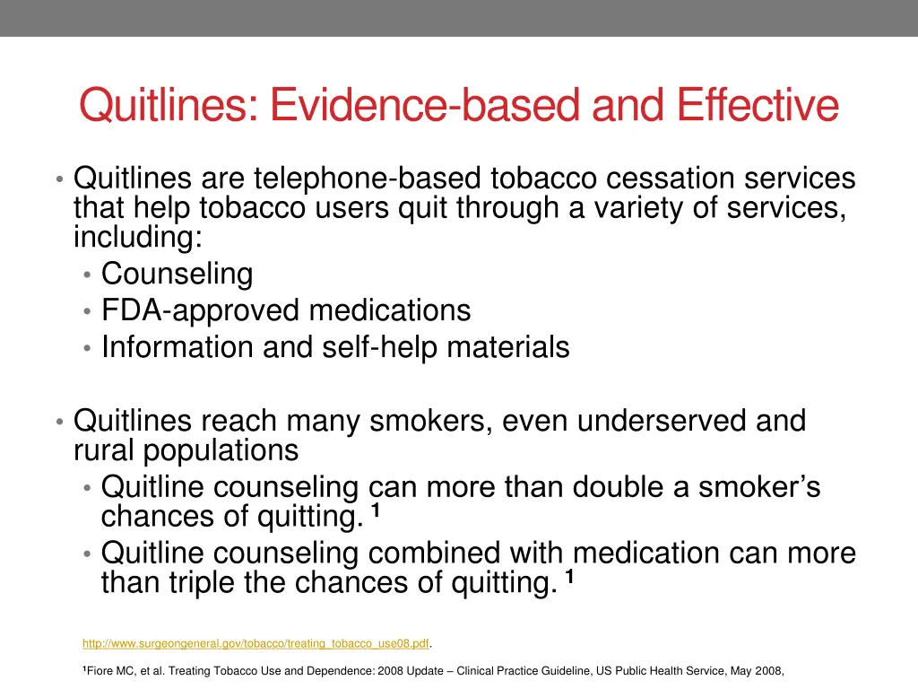 quitlines evidence based and effective