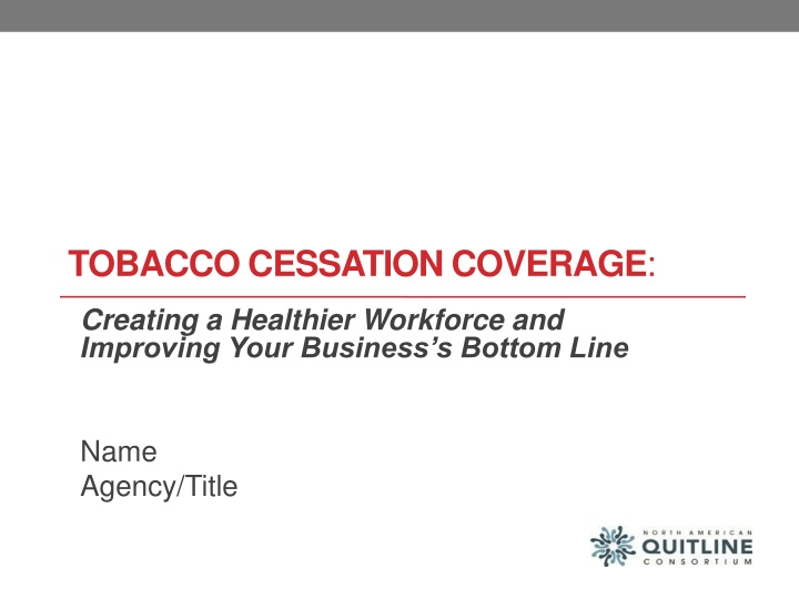 tobacco cessation coverage