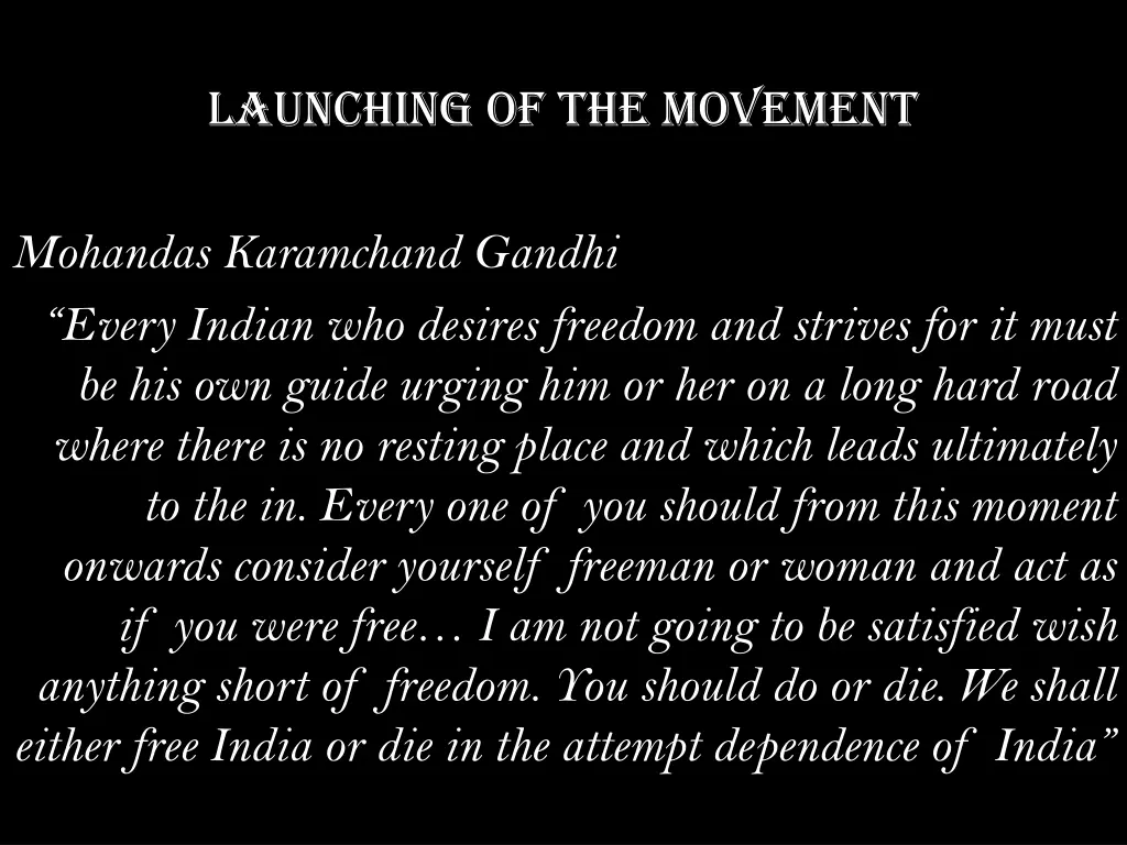 launching of the movement