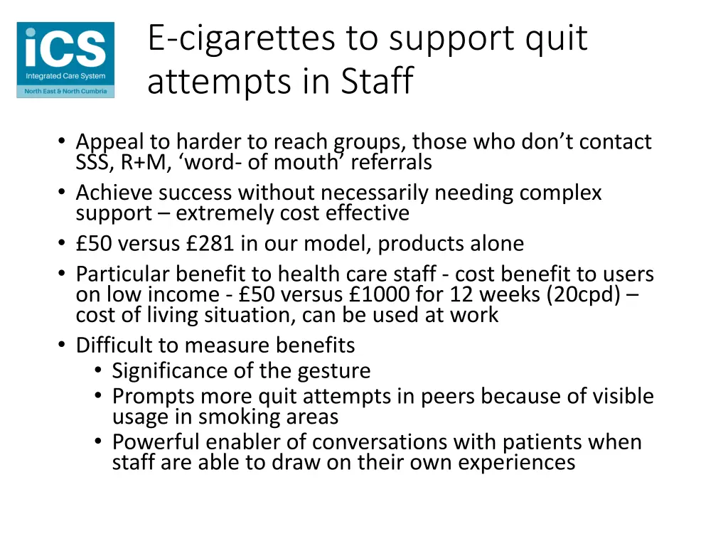 e cigarettes to support quit attempts in staff