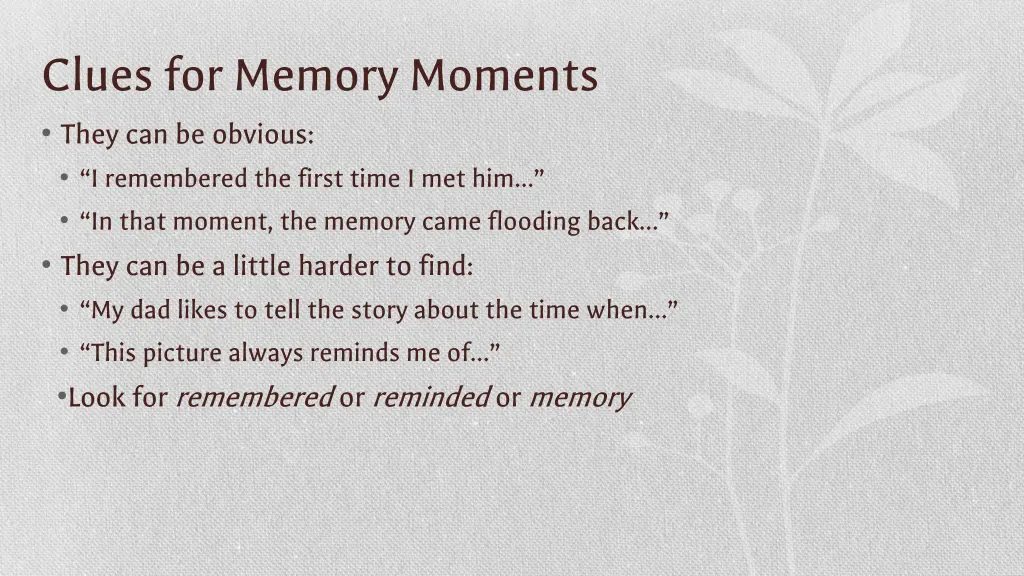 clues for memory moments they can be obvious