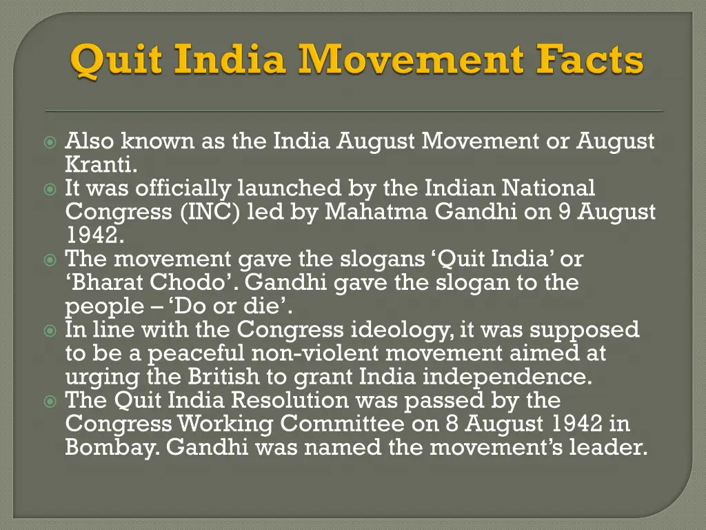 also known as the india august movement or august