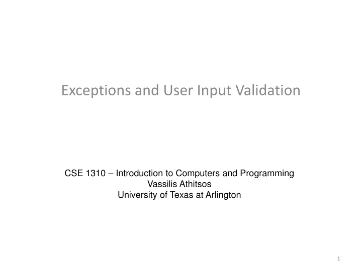 exceptions and user input validation