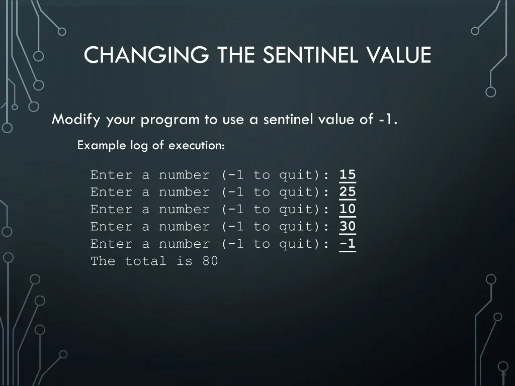 changing the sentinel value