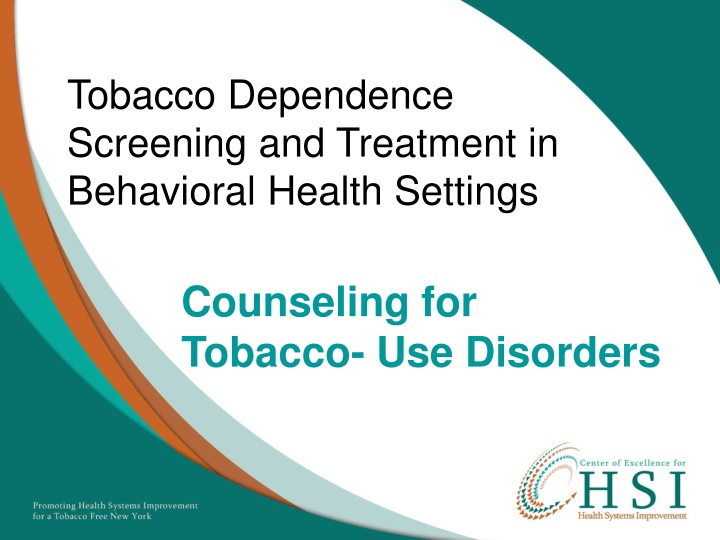 tobacco dependence screening and treatment