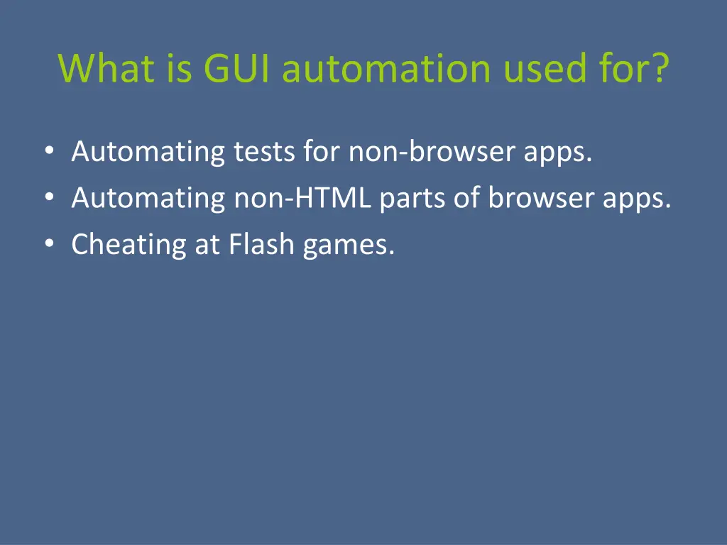 what is gui automation used for