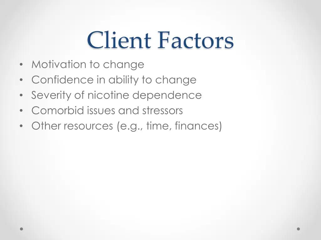 client factors motivation to change confidence