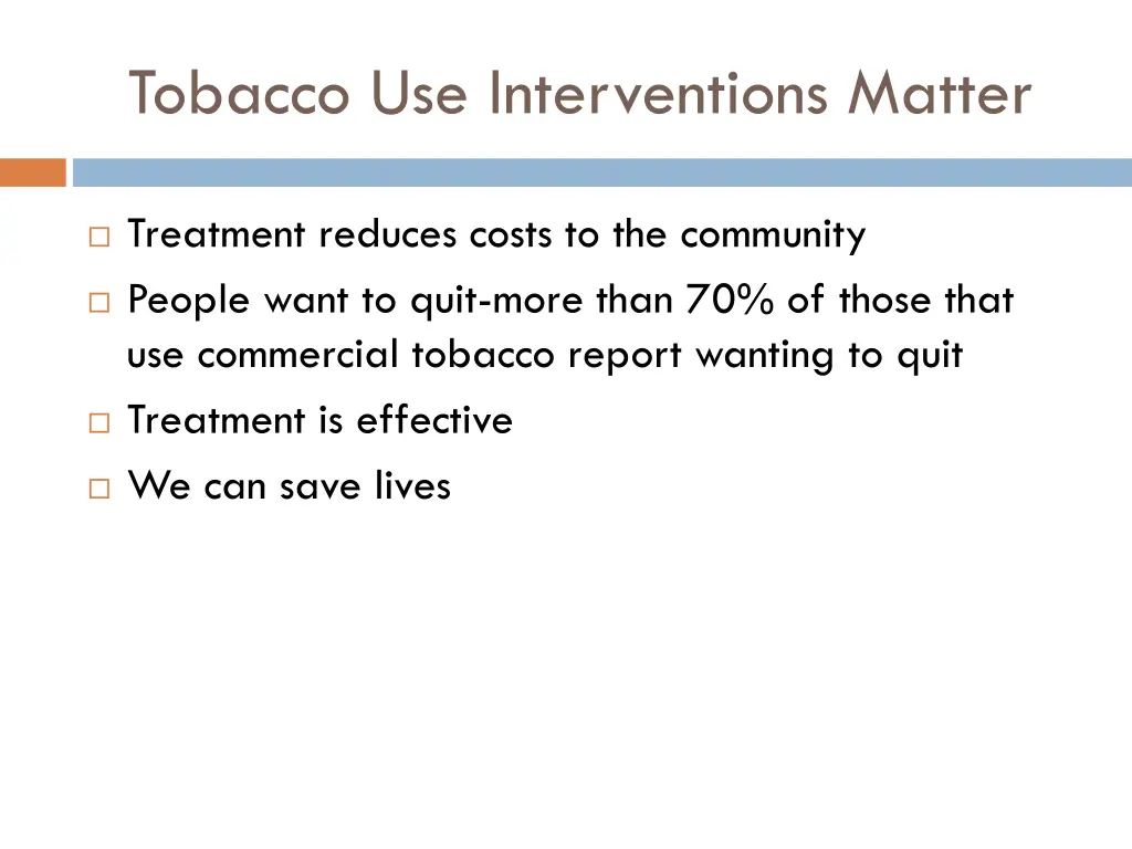 tobacco use interventions matter