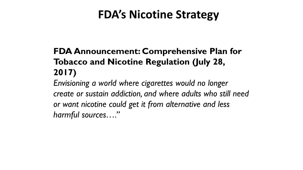 fda s nicotine strategy