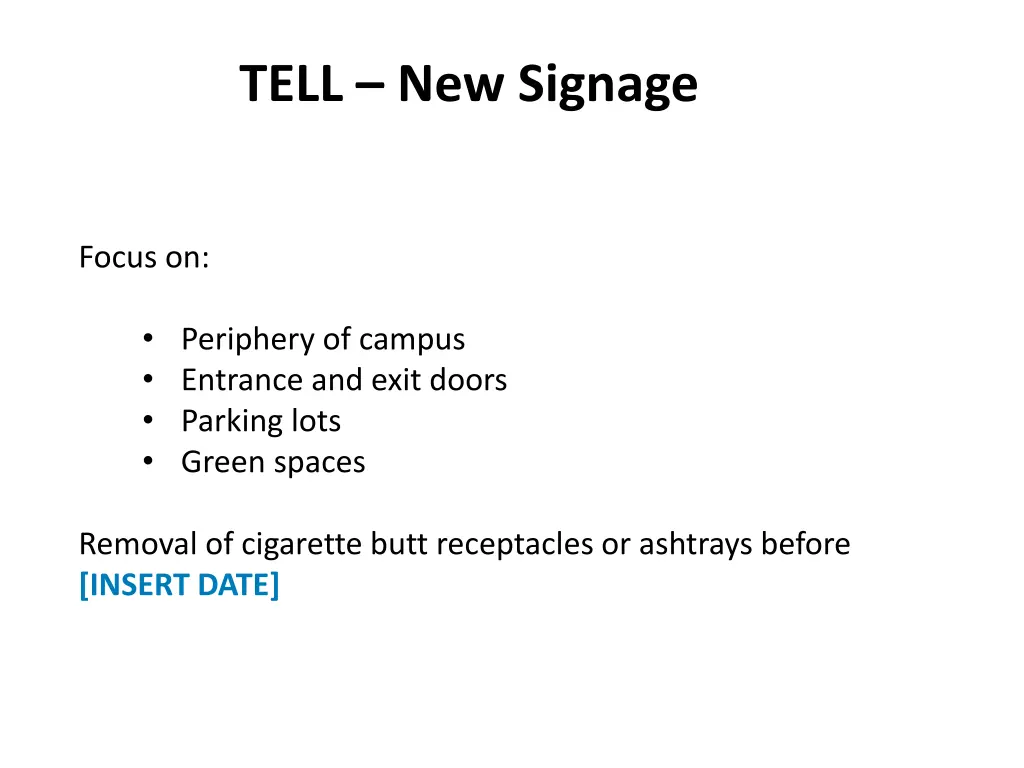 tell new signage