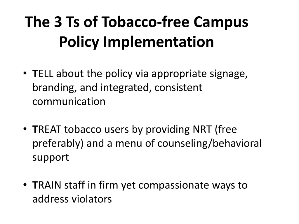 the 3 ts of tobacco free campus policy