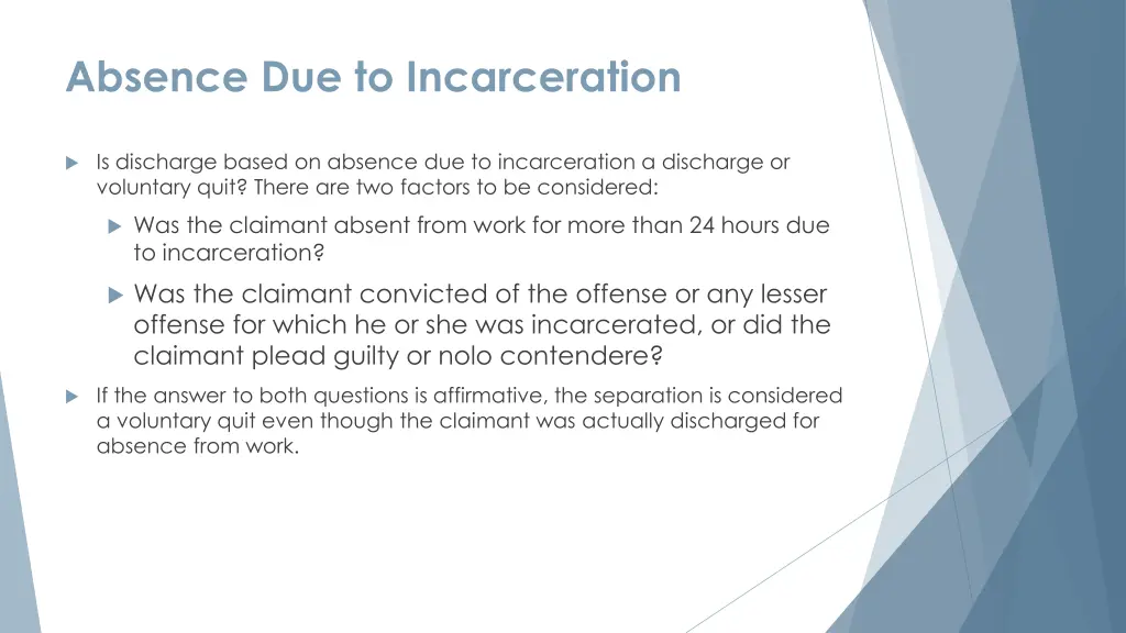 absence due to incarceration