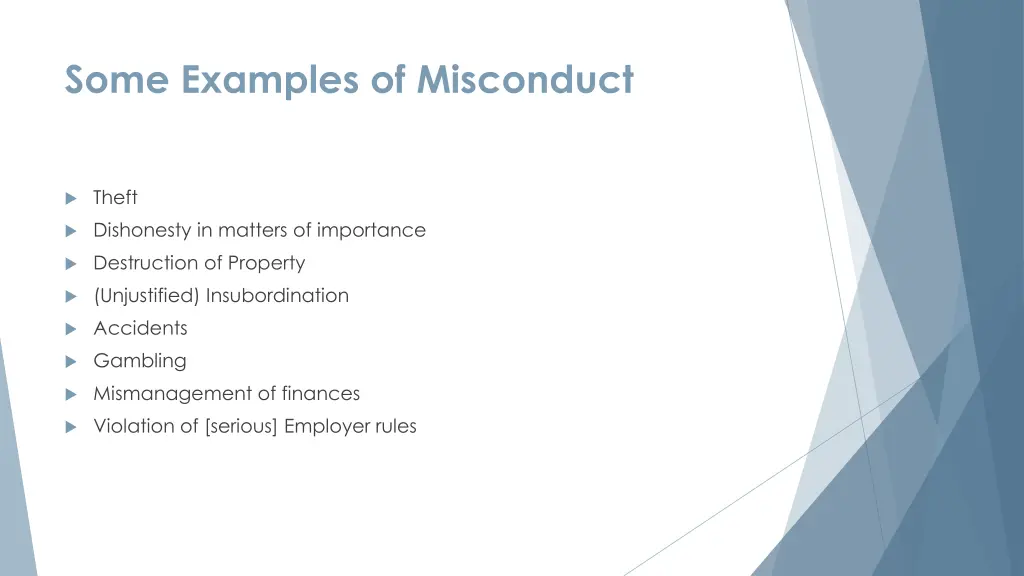 some examples of misconduct