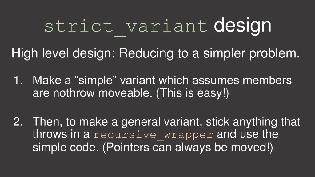 strict variant design