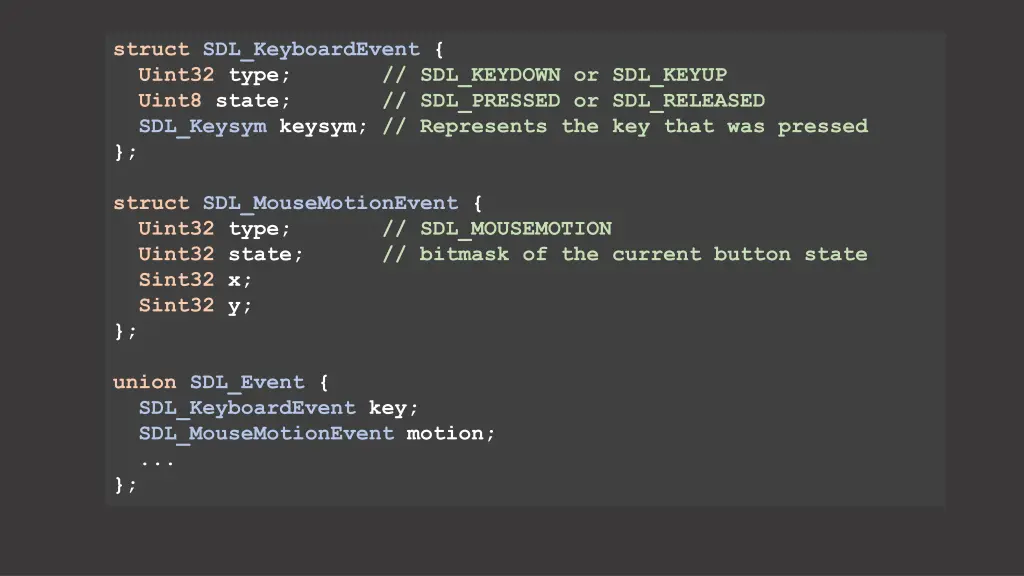 struct sdl keyboardevent uint32 type sdl keydown