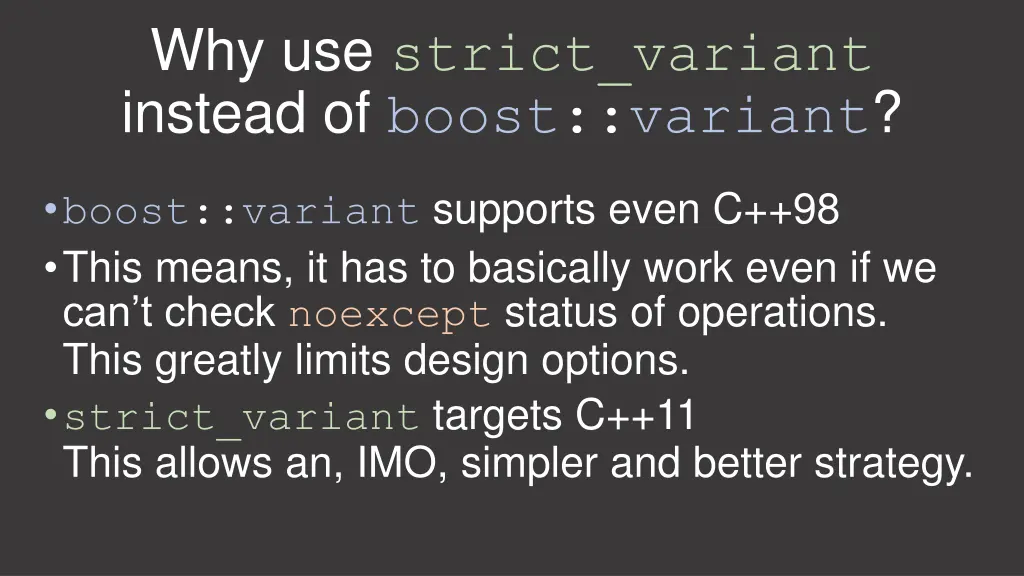 why use strict variant instead of boost variant