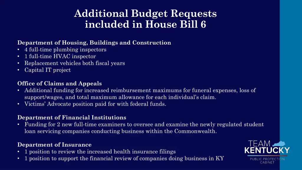 additional budget requests included in house bill