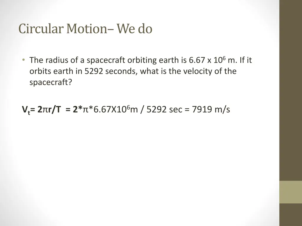 circular motion we do