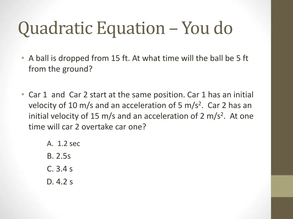 quadratic equation you do