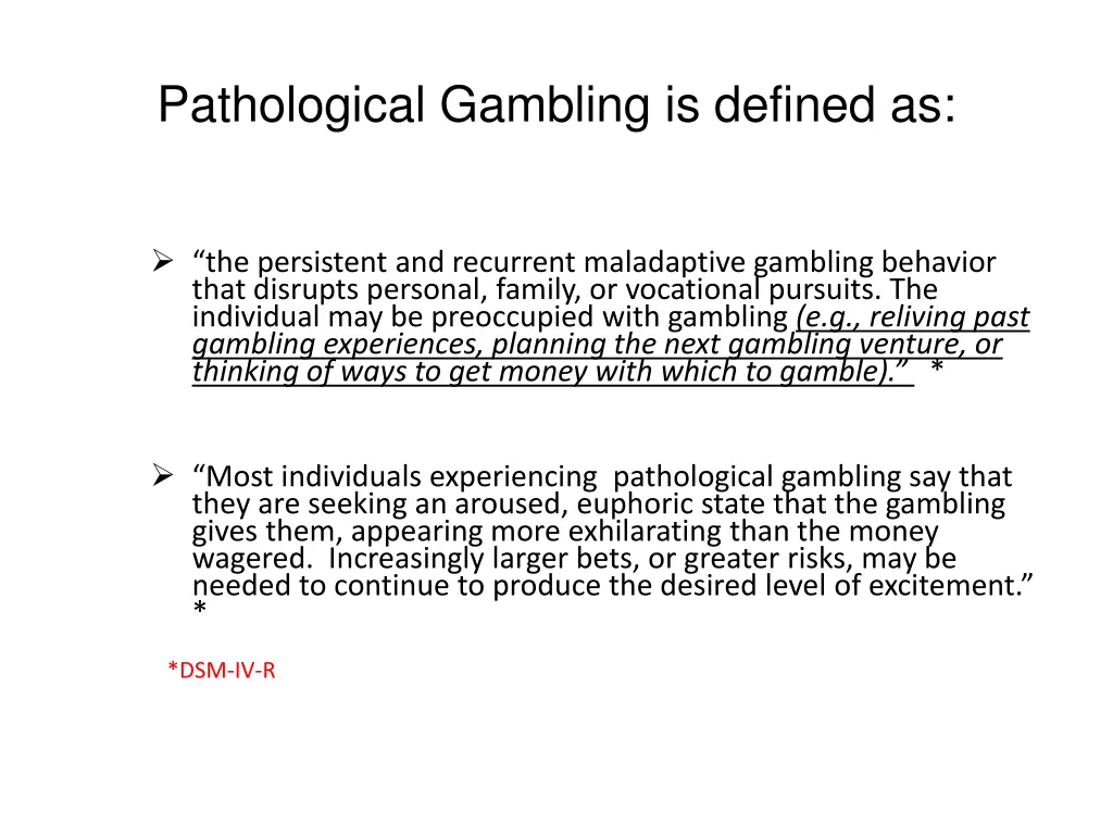 pathological gambling is defined as