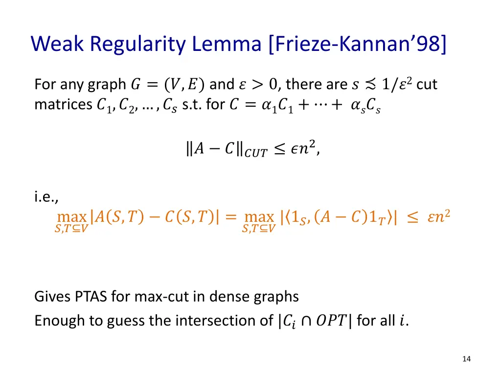 weak regularity lemma frieze kannan 98 1