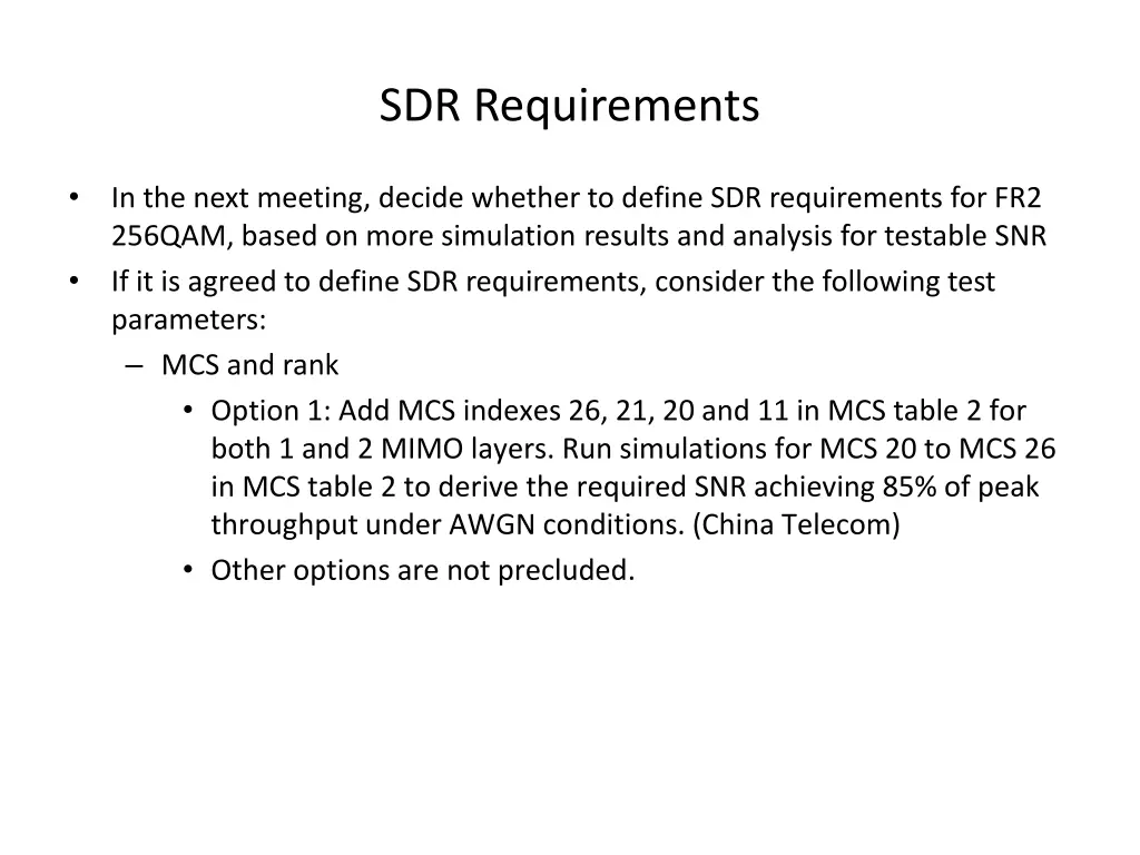 sdr requirements