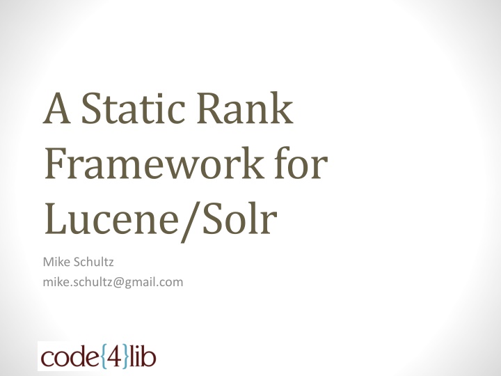 a static rank framework for lucene solr