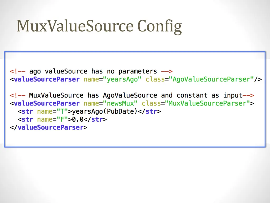 muxvaluesource config