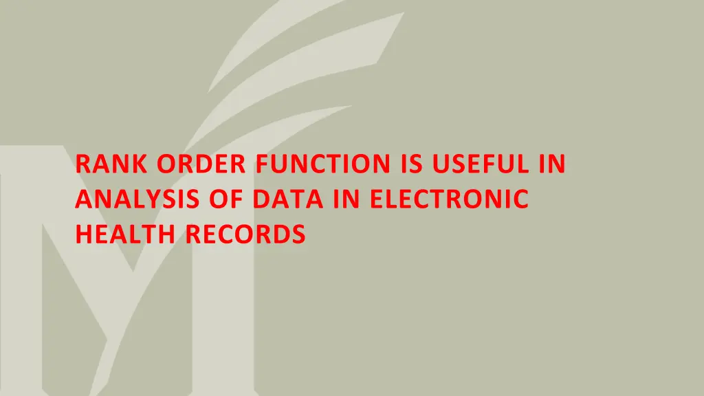 rank order function is useful in analysis of data