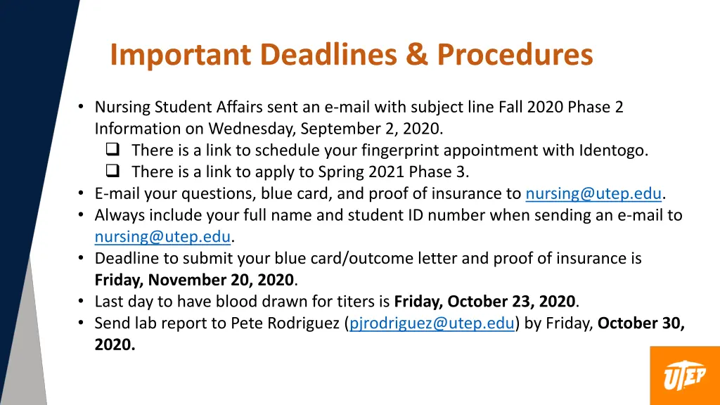 important deadlines procedures