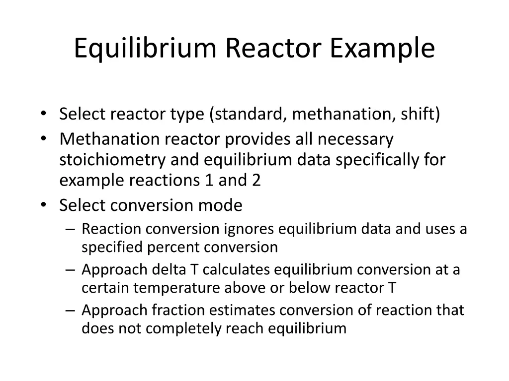 equilibrium reactor example 1