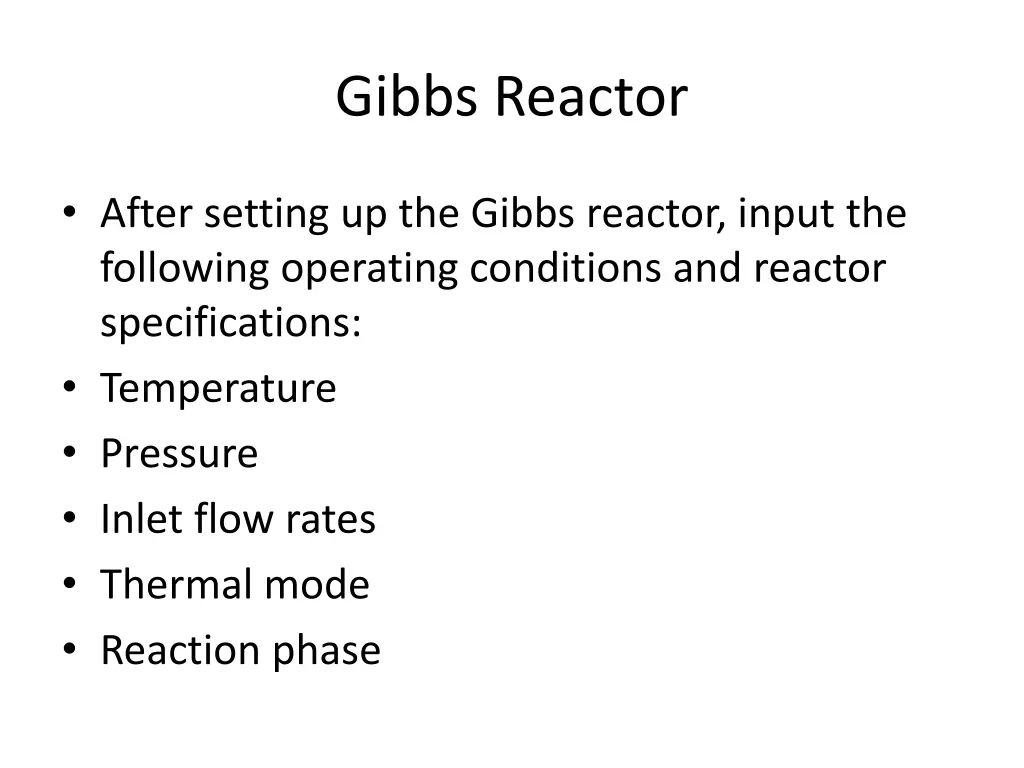 gibbs reactor