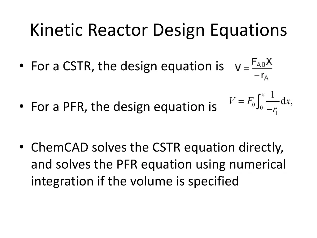 kinetic reactor design equations