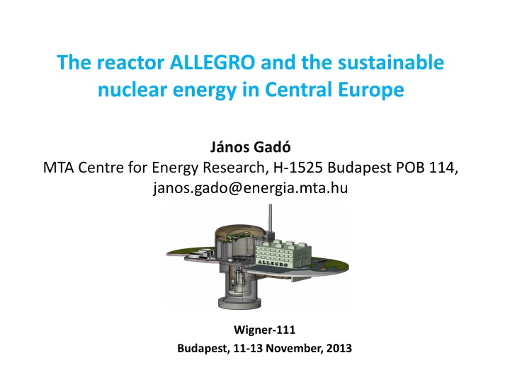 the reactor allegro and the sustainable nuclear