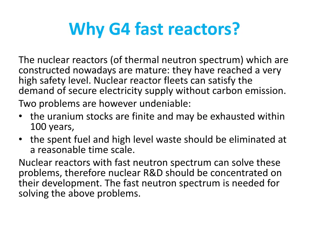 why g4 fast reactors