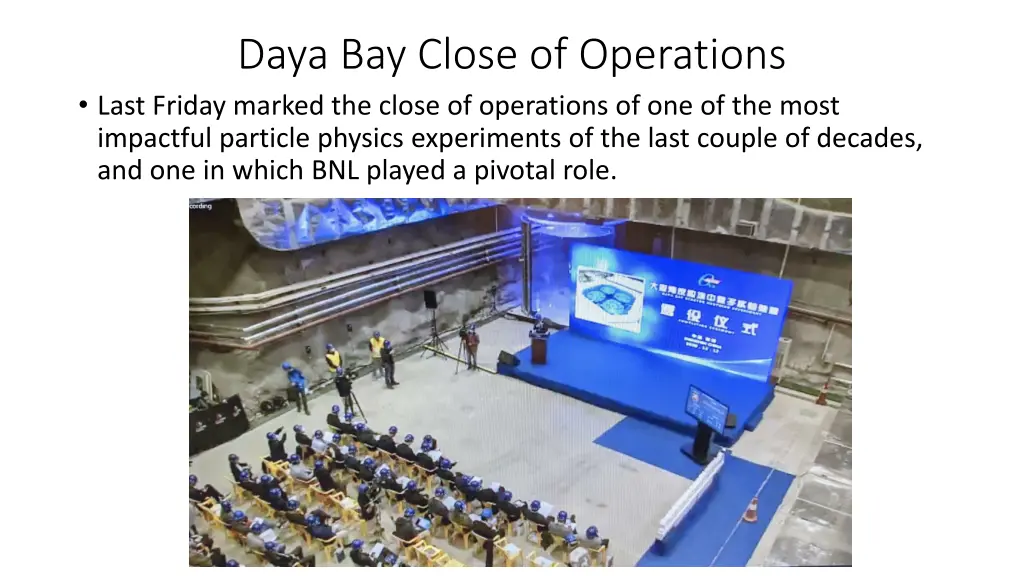 daya bay close of operations last friday marked