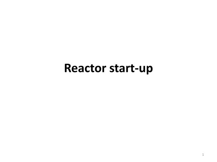 reactor start up