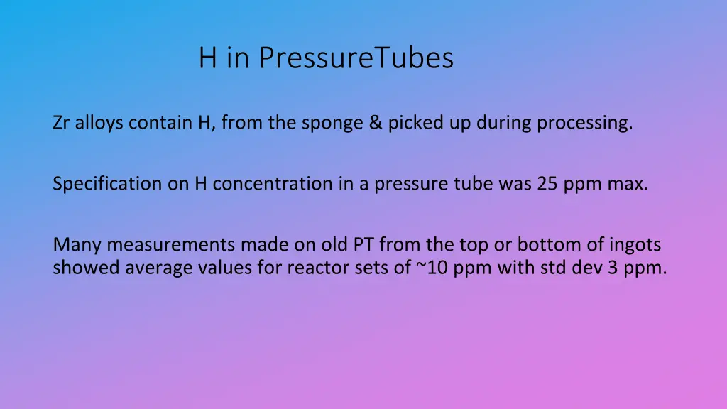 h in pressuretubes