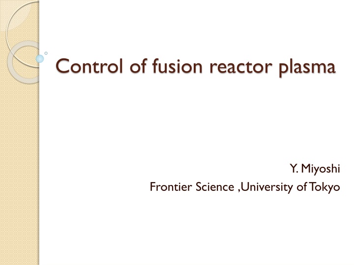 control of fusion reactor plasma