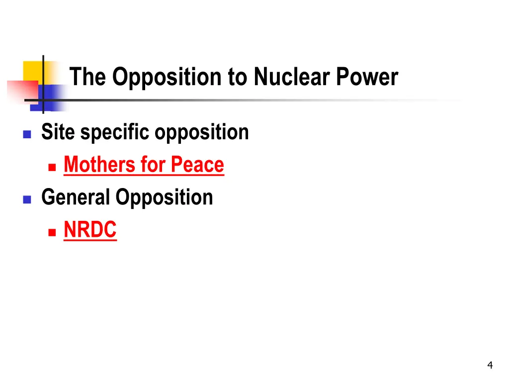 the opposition to nuclear power