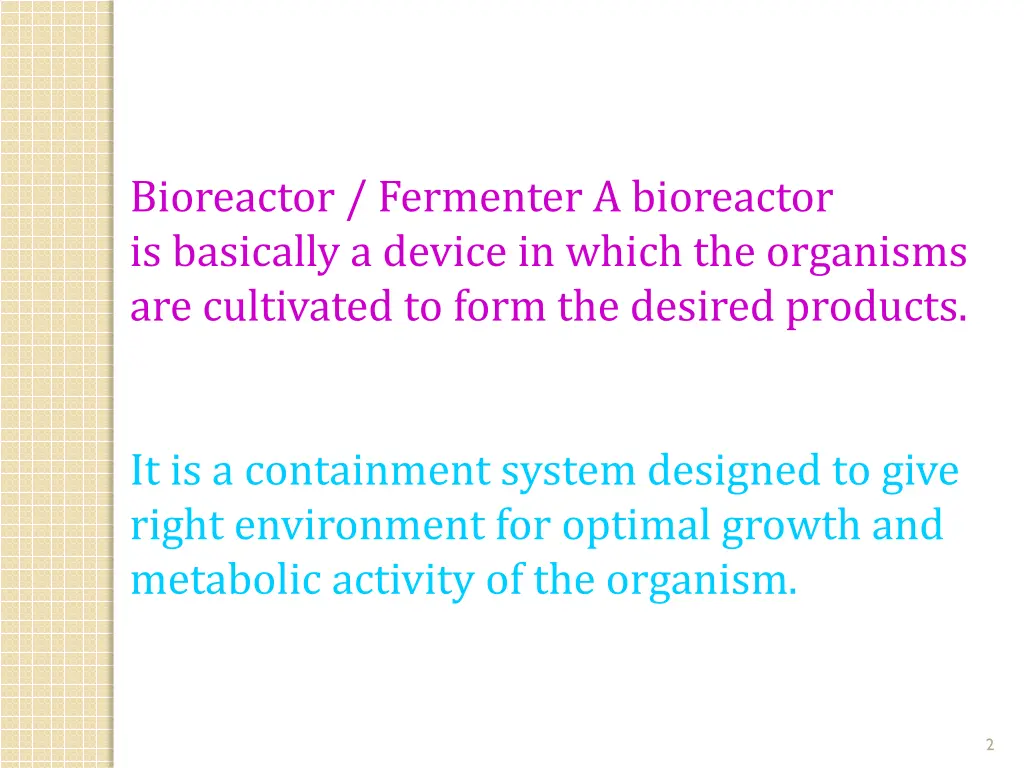 bioreactor fermenter a bioreactor is basically