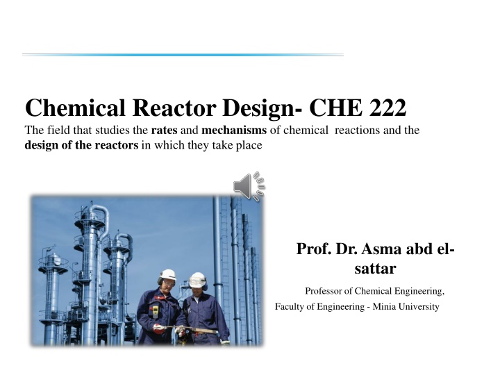 chemical reactor design che 222 the field that