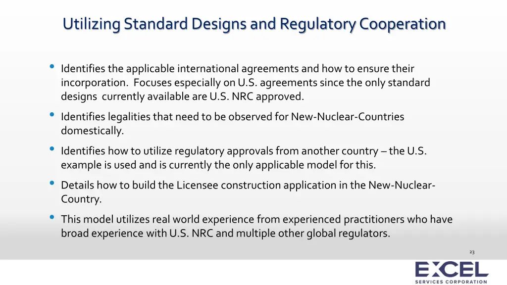 utilizing standard designs and regulatory