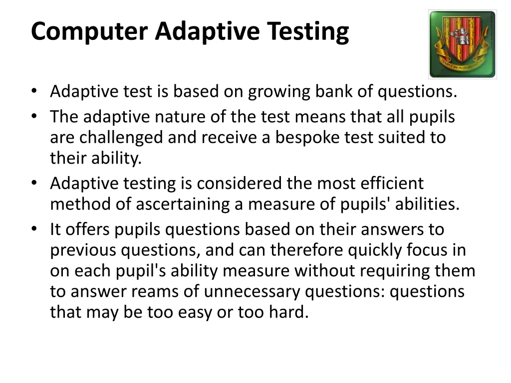 computer adaptive testing