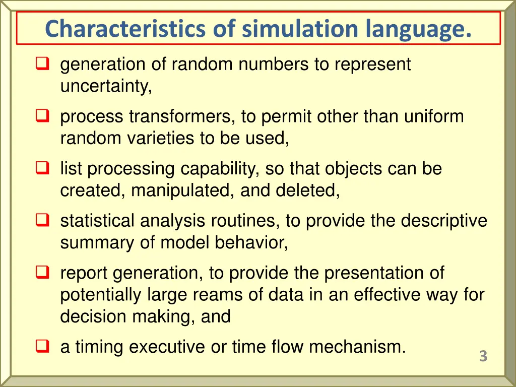 characteristics of simulation language