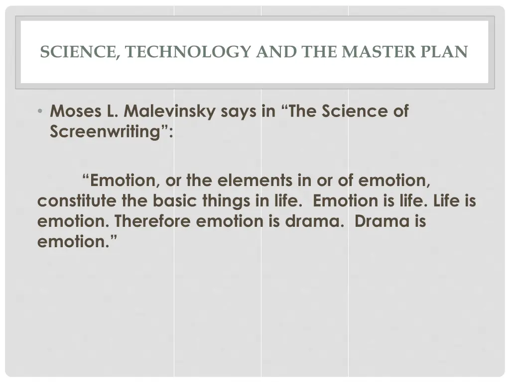 science technology and the master plan 3