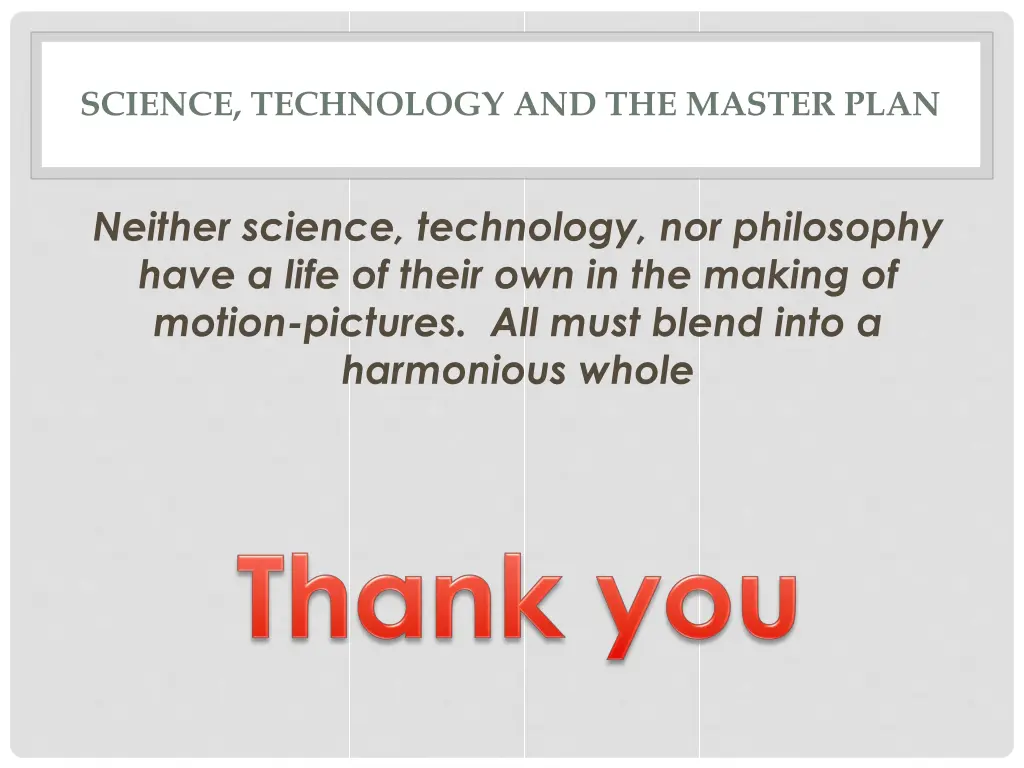 science technology and the master plan 5